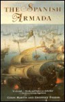 The Spanish Armada - Colin Martin, Geoffrey Parker