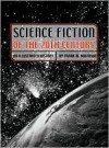 Science Fiction of the 20th Century: An Illustrated History - Frank M. Robinson