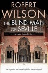 The Blind Man Of Seville - Robert Wilson