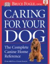 Caring for Your Dog - Bruce Fogle