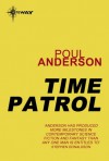 Time Patrol - Poul Anderson