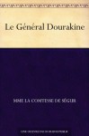 Le Général Dourakine - Comtesse de Ségur