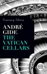 The Vatican Cellars - Andre Gide, Julian Evans
