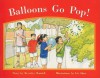 Rigby Pm Stars Red Balloons Go Pop! - Steck-Vaughn Company, Beverley Randell Harper