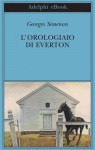 L'orologiaio di Everton - Georges Simenon, Laura Frausin Guarino