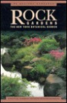 Serious Gardener, The: Rock Gardens (New York Botanical Gardens) - New York Botanical Garden