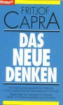 Das neue Denken - Fritjof Capra, Erwin Schuhmacher