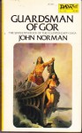 Guardsman of Gor (Gor, #16) - John Norman