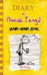 Hari-hari Sial (Diary Si Bocah Tengil) - Jeff Kinney, Ferry Halim