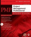 Pmp: Project Management Professional Study Guide: Project Management Professional Study Guide - Kim Heldman