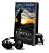 The Compass [With Earbuds] (Audio) - Tammy Kling, Dan John Miller