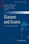 Glasses And Grains: Poincaré Seminar 2009 (Progress In Mathematical Physics) - Bertrand Duplantier, Thomas C. Halsey, Vincent Rivasseau