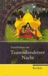 Geschichten aus Tausendundeiner Nacht - Johann Christoph Bürgel, Max Henning