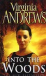 Into the Woods - V.C. Andrews