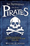 The Brotherhood of Pirates - William Gilkerson