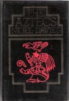 The Aztecs - Nigel Davies