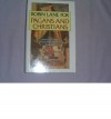 Pagans and Christians - Robin Lane Fox