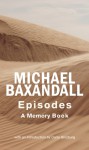 Episodes: A Memory Book - Michael Baxandall, Carlo Ginzberg