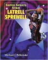 Latrell Sprewell (Super Sports Star) - Michael Pellowski