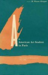 An American Art Student in Paris: The Letters of Kenyon Cox, 1877-1882 - Kenyon Cox