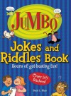 Jumbo Jokes and Riddles Book: Hours of Gut-Busting Fun! - Beth L. Blair