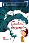 Tiemblen Dragones! - Robert Munsch, Juan Gedovius