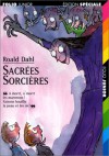 Sacrées Sorcières - Quentin Blake, Roald Dahl