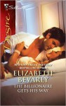 The Billionaire Gets His Way (Silhouette Desire) - Elizabeth Bevarly