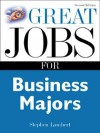 Great Jobs for Business Majors - Stephen Lambert