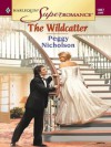 The Wildcatter - Peggy Nicholson