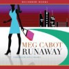 Runaway - Meg Cabot