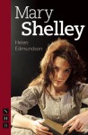 Mary Shelley - Helen Edmundson