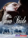 The Snow Bride (BookStrand Publishing Romance) - Lindsay Townsend