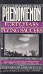 Phenomenon: Forty Years of Flying Saucers - John Spencer, Hilary Evans, Martin Lawrence Shough, Andy Roberts, Peter Hough, Dennis Stacy, Budd Hopkins, Jenny Randles, John Rimmer, John A. Keel, Maurizio Verga, Gerald Mosbleck, Lionel Beer, John Shaw, Stephen Gamble, Michael Wootten, J. Danby, Willy Smith, Bertil Kuhl