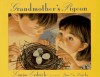 Grandmother's Pigeon - Louise Erdrich, Jim LaMarche