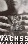 Dead and Gone (Burke, #12) - Andrew Vachss