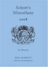 Schott's Miscellany 2008 - Ben Schott