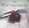 The Postmistress - Sarah Blake, Orlagh Cassidy