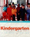 Kindergarten: Fours and Fives Go to School - Carol Seefeldt