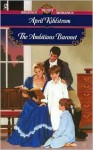 The Ambitious Baronet: Signet Regency Romance (Intermix) - April Kihlstrom