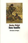 Sans Famille (French Edition) - Hector Malot