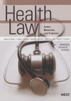 Health Law: Cases, Materials and Problems - Barry R. Furrow, Thomas L. Greaney, Sandra H. Johnson