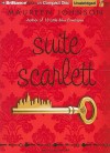Suite Scarlett - Maureen Johnson, Jeannie Stith