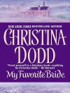 My Favorite Bride - Christina Dodd