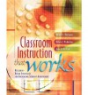 Classroom Instruction That Works: Research-Based Strategies for Increasing Student Achievement - Robert J. Marzano, Jane E. Pollock