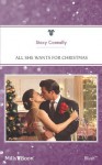 Mills & Boon : All She Wants For Christmas - Stacy Connelly