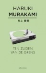 Ten zuiden van de grens - Haruki Murakami