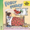 Foggy Friday - Phyllis Root, Helen Craig