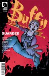 Buffy the Vampire Slayer: Guarded, Part 3 - Andrew Chambliss, Georges Jeanty, Joss Whedon