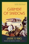 Garment of Shadows - Laurie R. King